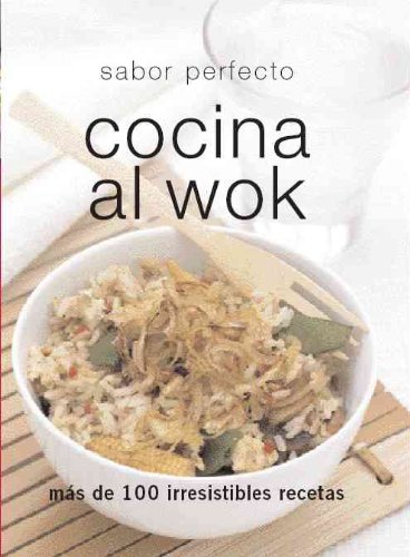Cocina al wok/ Wok and Stirfry:  2007 9781407513454 Front Cover
