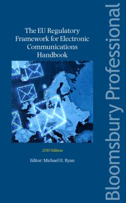 EU Regulatory Framework for Electronic Communications 2010  4th 2010 9781847665454 Front Cover