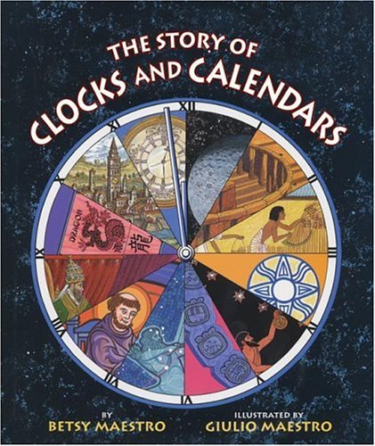 Story of Clocks and Calendars  N/A 9780060589455 Front Cover
