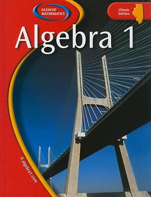 Algebra 1: Illinois Edition  2004 9780078652455 Front Cover