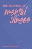 Science of Mental Illness   1992 9780122917455 Front Cover