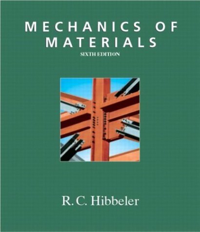 Mechanics of Materials  6th 2005 9780131913455 Front Cover