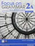 Focus on Grammar 2A Split Student Book with Mylab English  4th 2012 9780132114455 Front Cover