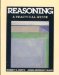 Reasoning A Practical Guide N/A 9780137672455 Front Cover
