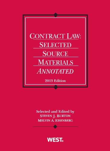 Contract Law: Selected Source Materials Annotated, 2013  2013 9780314288455 Front Cover