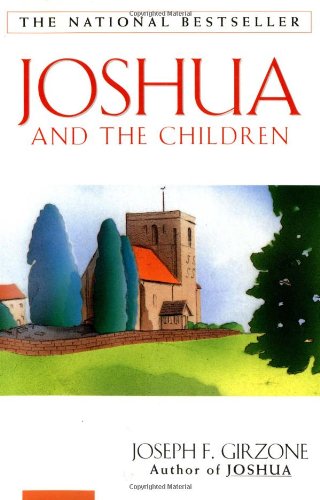 Joshua and the Children   1995 9780684813455 Front Cover