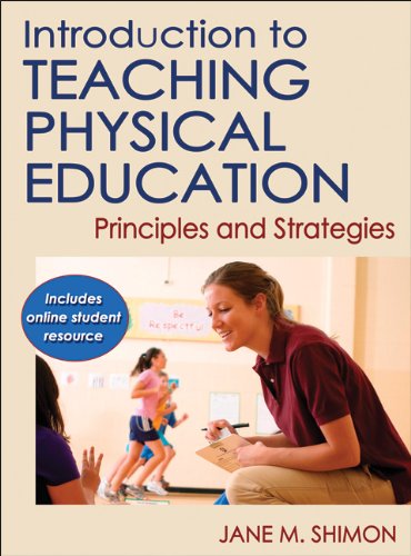 Introduction to Teaching Physical Education Principles and Strategies  2011 9780736086455 Front Cover