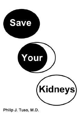 Save Your Kidneys N/A 9781425930455 Front Cover