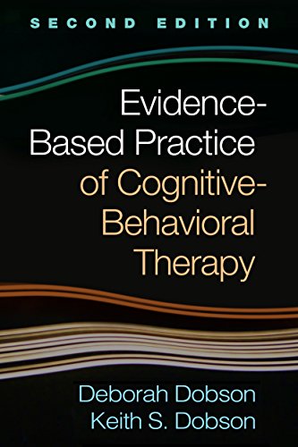 Evidence-Based Practice of Cognitive-Behavioral Therapy  2nd 2017 9781462528455 Front Cover
