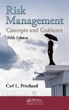Risk Management Concepts and Guidance, Fifth Edition 5th 2015 (Revised) 9781482258455 Front Cover