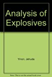 Analysis of Explosives  1981 9780080238456 Front Cover