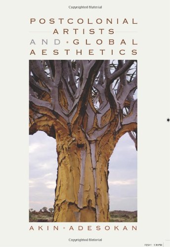 Postcolonial Artists and Global Aesthetics   2011 9780253223456 Front Cover
