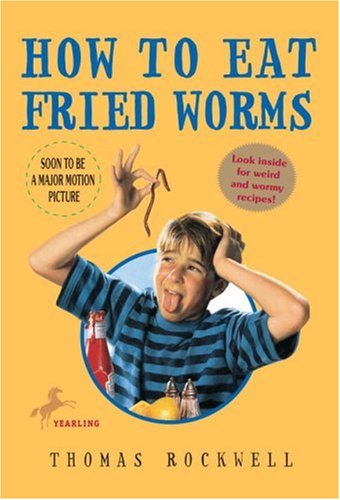 How to Eat Fried Worms   1973 9780440445456 Front Cover