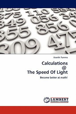 Calculations @ the Speed of Light N/A 9783844389456 Front Cover