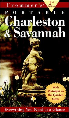 Frommer's Portable Charleston and Savannah  2nd 1998 9780028624457 Front Cover