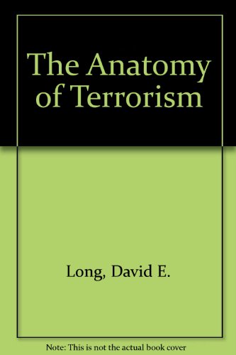 Anatomy of Terrorism   1990 9780029193457 Front Cover