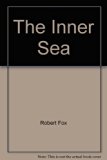 Inner Sea : The Mediterranean and Its People N/A 9780039457457 Front Cover