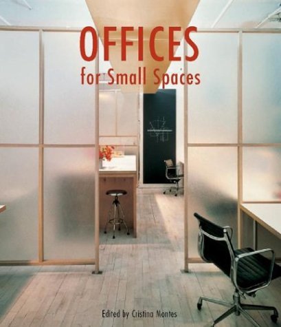 Offices for Small Spaces   2004 9780060598457 Front Cover
