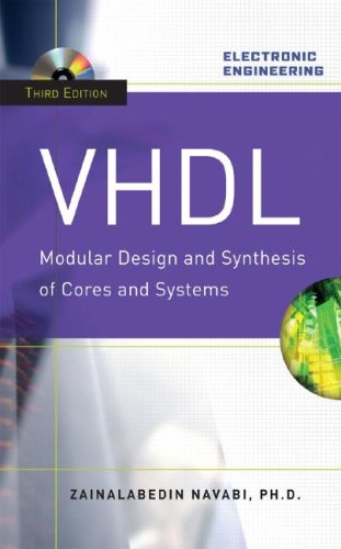 VHDL Modular Design and Synthesis of Cores and Systems 3rd 2007 (Revised) 9780071475457 Front Cover