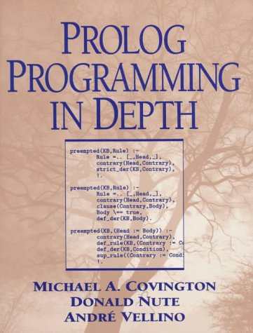 Prolog Programming in Depth  1st 1997 9780131386457 Front Cover