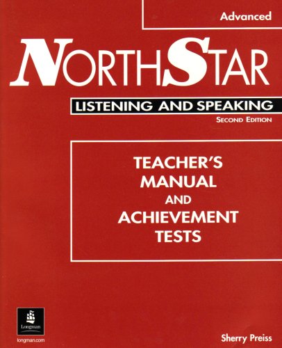 Northstar Listening and Speaking, Advanced Teacher's Manual and Tests N/A 9780201788457 Front Cover