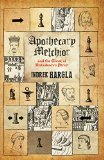 Apothecary Melchior and the Ghost of Rataskaevu Street   2016 9780720618457 Front Cover