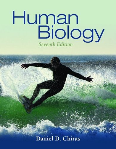 Human Biology  7th 2012 (Revised) 9780763783457 Front Cover