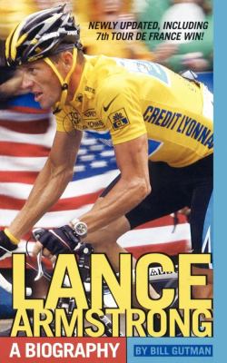Lance Armstrong A Biography N/A 9781416998457 Front Cover