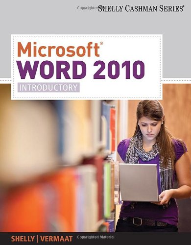 Microsoftï¿½ Word 2010 Introductory  2011 9781439078457 Front Cover