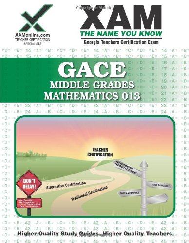 GACE Middle Grades Mathematics 013  N/A 9781581973457 Front Cover