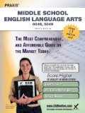 Praxis Middle School English Language Arts 0049, 5049 Teacher Certification Study Guide Test Prep  4th (Revised) 9781607873457 Front Cover