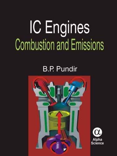 IC Engines Combustion and Emissions  2010 9781842656457 Front Cover