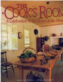 Cook's Room A Celebration of the Heart of the Home N/A 9780060166458 Front Cover