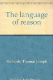 Language of Reason   1978 9780080218458 Front Cover