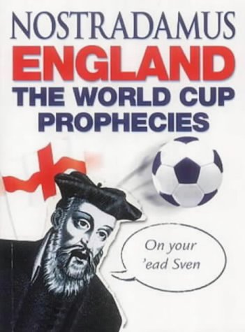 England The World Cup Prophecies  2002 9780099441458 Front Cover