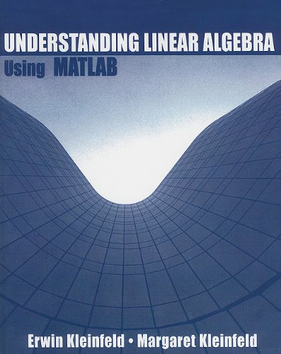 Understanding Linear Algebra Using MATLAB   2001 9780130609458 Front Cover