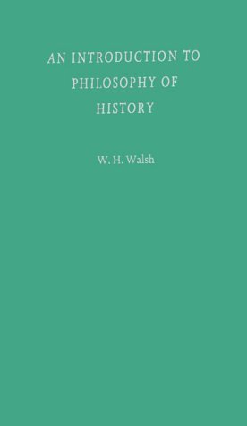 Introduction to Philosophy of History  Reprint  9780313242458 Front Cover