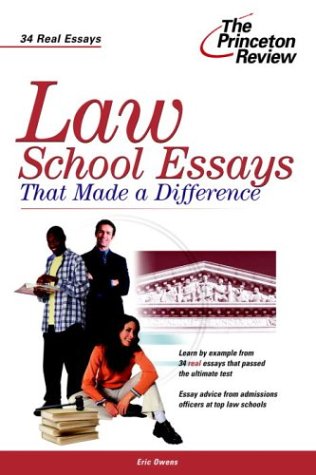 Law School Essays That Made a Difference : 99 Essays That Made the Grade... and a Few That Didn't  2003 9780375763458 Front Cover