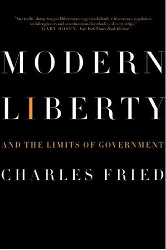 Modern Liberty And the Limits of Government  2007 9780393330458 Front Cover
