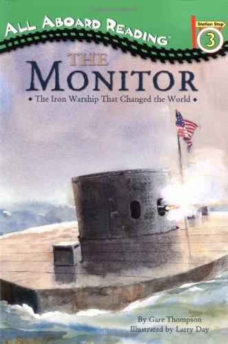 Civil War Battleship: the Monitor The Monitor  2003 9780448432458 Front Cover