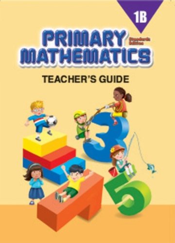 Primary Mathematics 1B (TE) 1st 2008 9780761470458 Front Cover