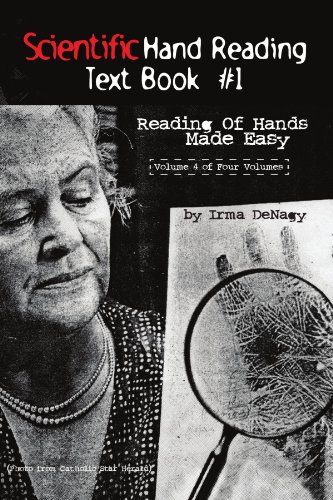 Scientific Hand Reading Text Book No 1: Reading of Hands Made Easy  2009 9781436324458 Front Cover