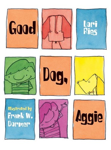 Good Dog, Aggie   2009 9781570916458 Front Cover