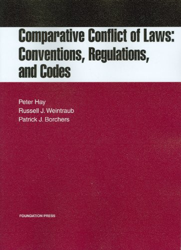 Comparative Conflict of Laws Conventions, Regulations and Codes  2009 9781599416458 Front Cover