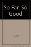 So Far So Good Poems  1986 9780001845459 Front Cover