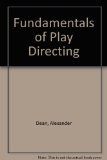 Fundamentals of Play Directing 3rd 1974 9780030894459 Front Cover