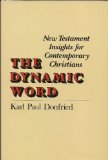 Dynamic Word New Testament Insights for Contemporary Christians N/A 9780060619459 Front Cover
