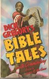 Dick Gregory's Bible Tales  N/A 9780060804459 Front Cover