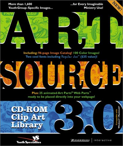 Artsource Clip Art Library 3.0 : More Than 1,750 Youth Group-Specific Images for Every Imaginable Ministry Use  2003 (Unabridged) 9780310246459 Front Cover
