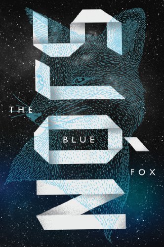 Blue Fox A Novel  2013 9780374114459 Front Cover